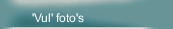 'Vul' foto's
