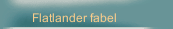Flatlander fabel