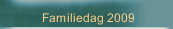 Familiedag 2009